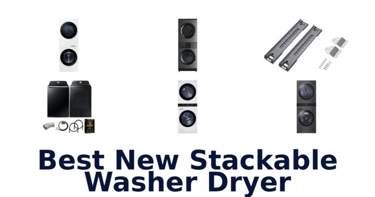 Best New Stackable Washer Dryers: Top 10 Picks best new stackable washer dryer