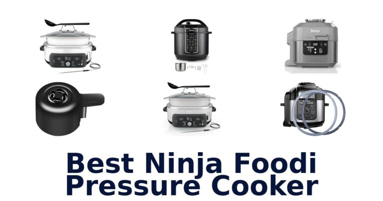 Best Ninja Foodi Pressure Cookers: Top 10 Picks best ninja foodi pressure cooker