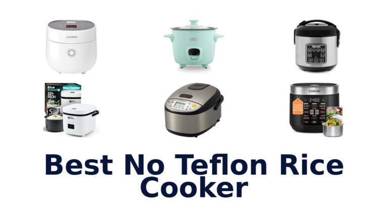 Best No Teflon Rice Cookers: Top 10 Picks best no teflon rice cooker