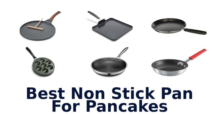 Best Non Stick Pans for Pancakes: Top 10 Picks best non stick pan for pancakes