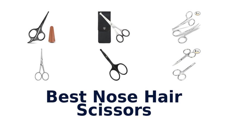 best nose hair scissors