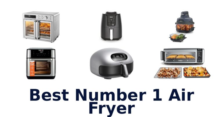BEST Number 1 Air Fryers: Top 10 Picks 2026 best number 1 air fryer
