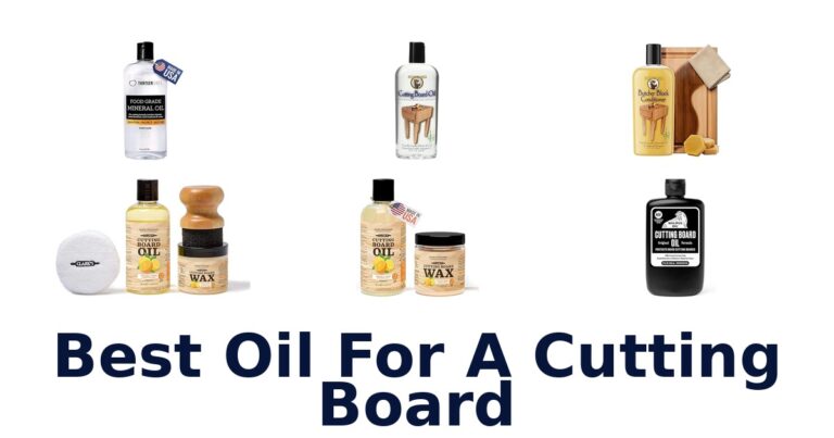 Best Cutting Board Oils: Top 10 Picks Revealed! best oil for a cutting board
