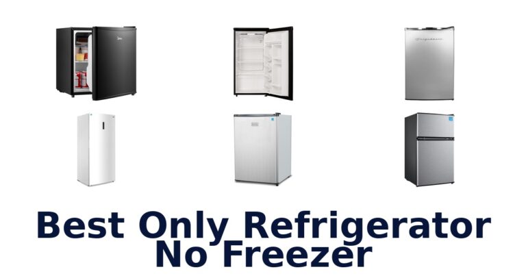 best only refrigerator no freezer