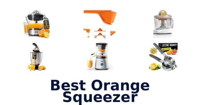 Best Orange Squeezers: Top 10 Picks! best orange squeezer