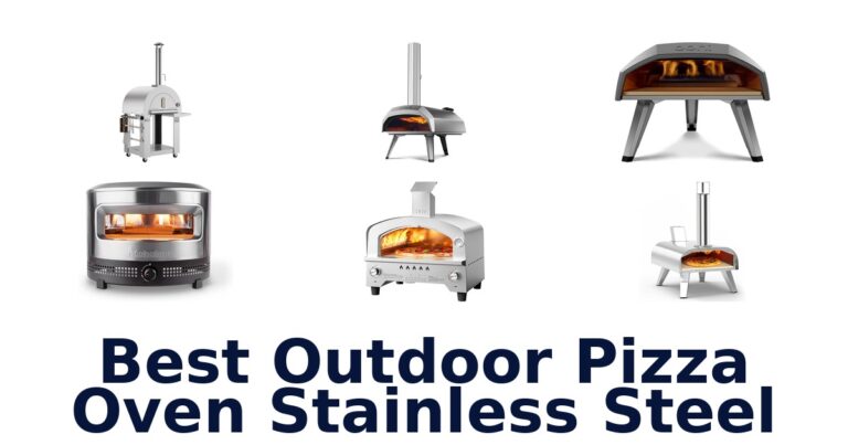 Best Stainless Steel Outdoor Pizza Ovens: Top 10 Picks best outdoor pizza oven stainless steel