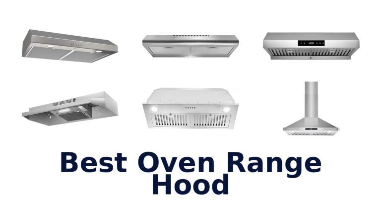 BEST Oven Range Hoods: Top 10 Picks for Your Kitchen best oven range hood