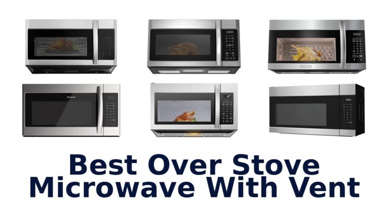 Best Over Stove Microwave w/ Vent Top 10 Picks best over stove microwave with vent