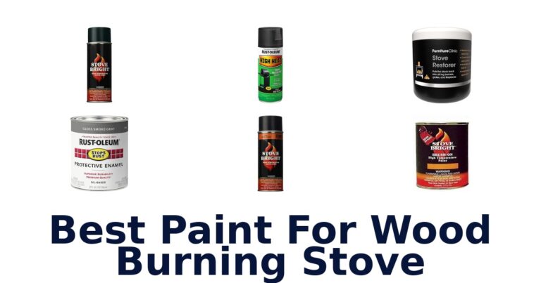 Best Paint for Wood Stove: Top 10 Picks best paint for wood burning stove