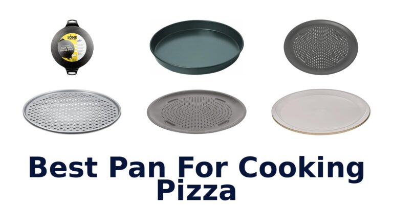 Best Pans for Pizza Perfection: Top 10 Picks best pan for cooking pizza