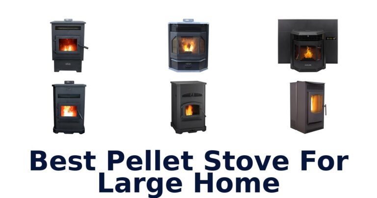 best pellet stove for large home