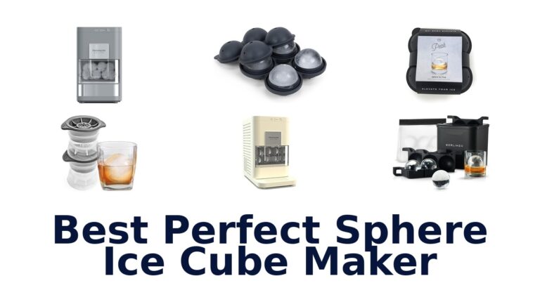 BEST Perfect Sphere Ice Makers: Top 10 Picks best perfect sphere ice cube maker