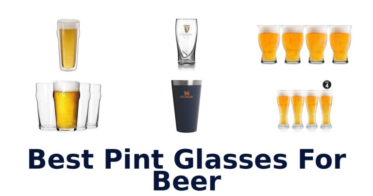 Best Pint Glasses for Beer: Top 10 Picks best pint glasses for beer