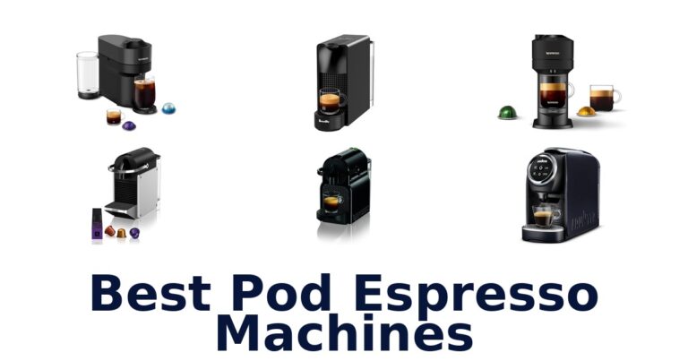 Best Pod Espresso Machines: Top 10 Picks for 2026 best pod espresso machines