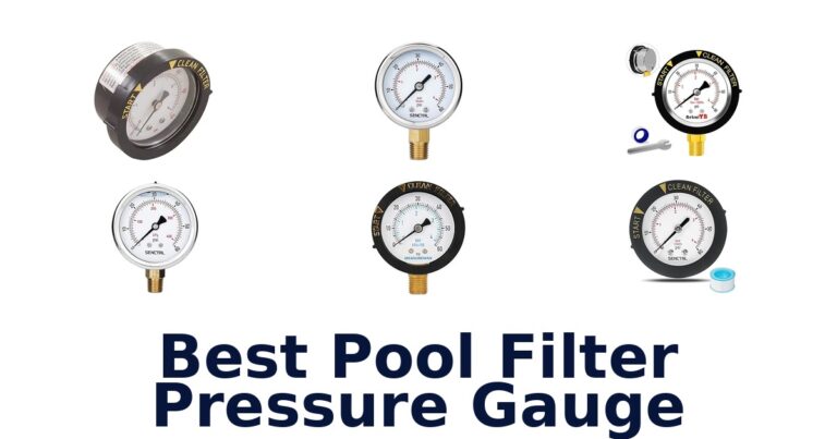 Best Pool Filter Pressure Gauges: Top 10 Picks best pool filter pressure gauge