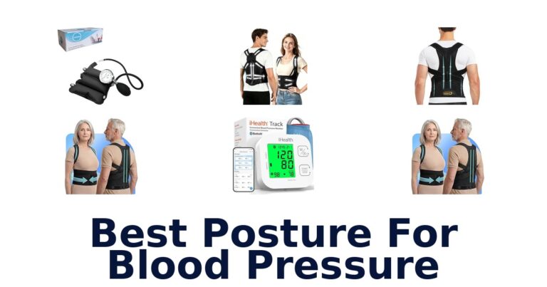 Best Posture for Blood Pressure: Top 10 Picks best posture for blood pressure
