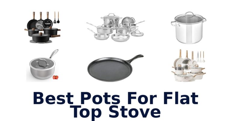 Best Pots for Flat Top Stove: Top 10 Picks best pots for flat top stove