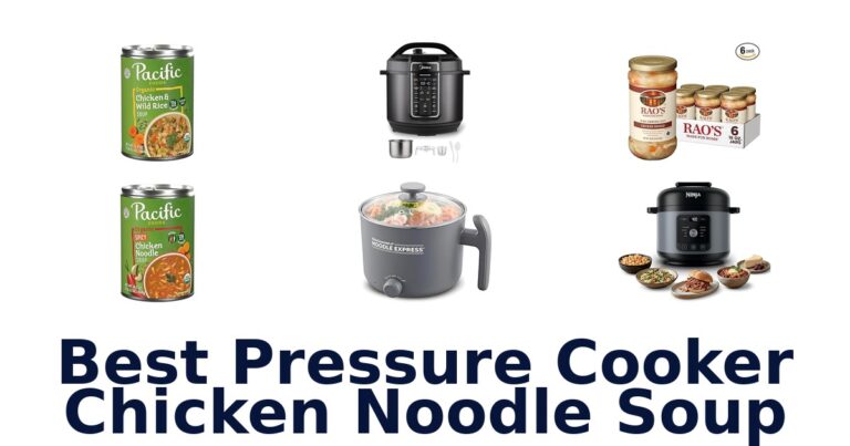 Best Pressure Cooker Chicken Noodle Soup: Top 10 Picks best pressure cooker chicken noodle soup