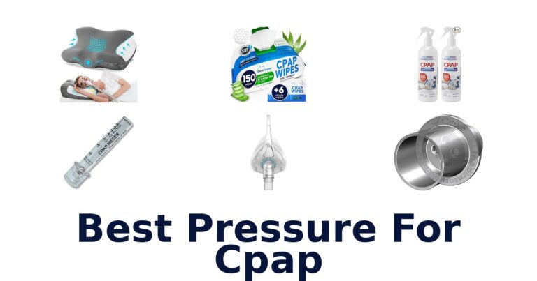Best CPAP Pressure Settings: Top 10 Picks best pressure for cpap