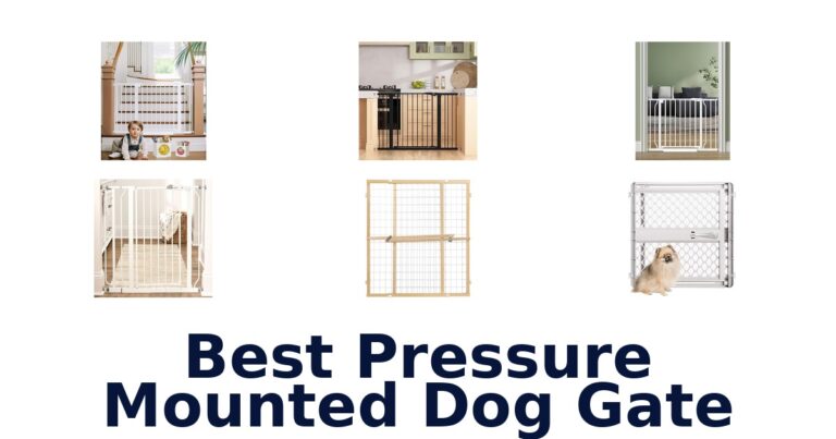 Best Pressure Mounted Dog Gates: Top 10 Picks best pressure mounted dog gate