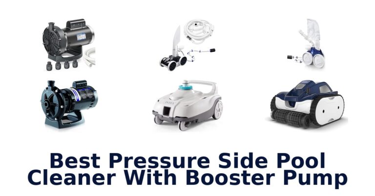 best pressure side pool cleaner with booster pump
