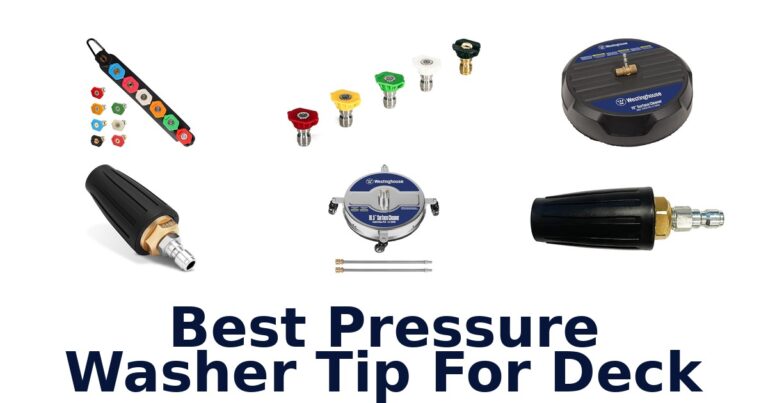 best pressure washer tip for deck