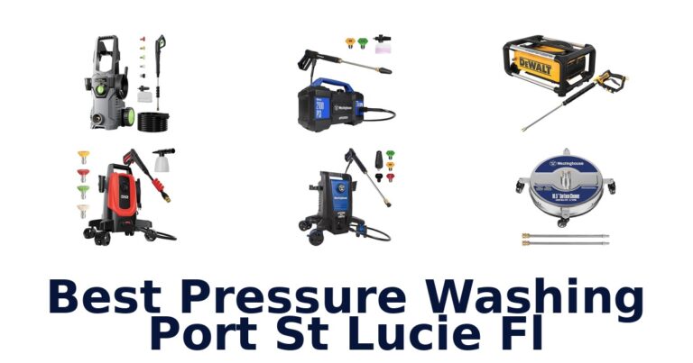 Best Pressure Washing Port St Lucie FL: Top 10 Picks best pressure washing port st lucie fl