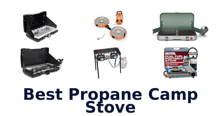 Best Propane Camp Stoves: Top 10 Picks best propane camp stove