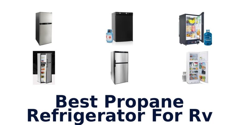 Best Propane Refrigerators for RV: Top 10 Picks for 2026 best propane refrigerator for rv