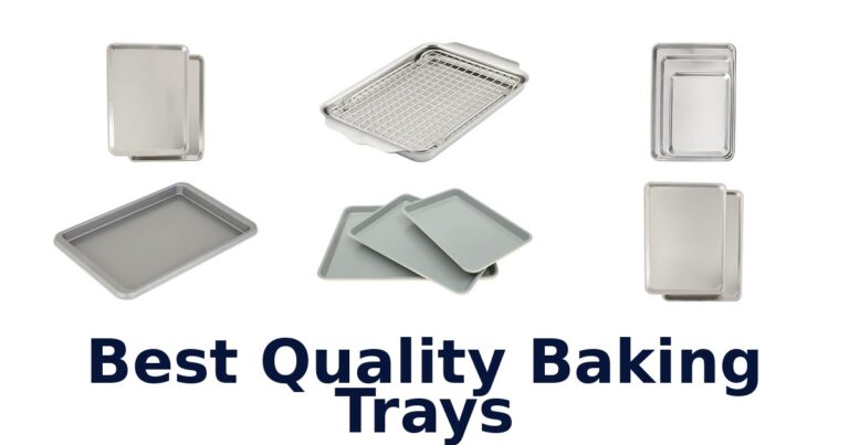 best quality baking trays
