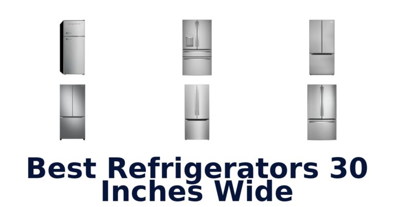 best refrigerators 30 inches wide