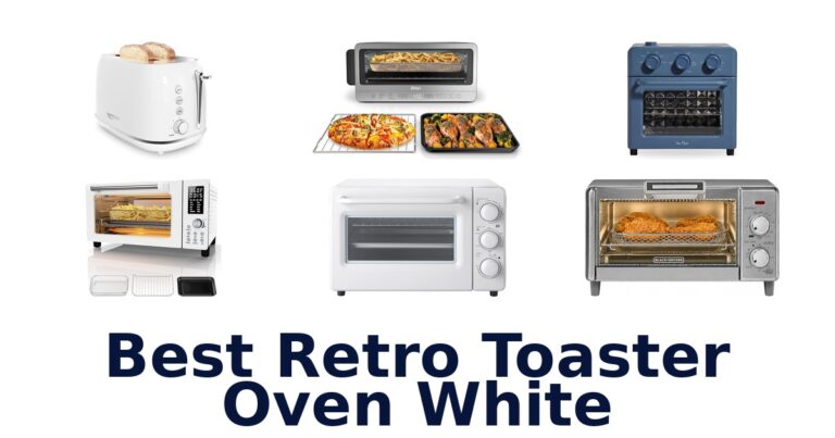 Best Retro Toaster Ovens White: Top 10 Picks best retro toaster oven white