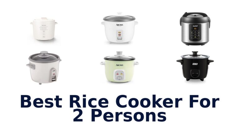 Best Rice Cookers for 2 Persons: Top 10 Picks best rice cooker for 2 persons