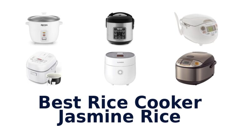 Best Rice Cooker for Jasmine Rice: Top 10 Picks best rice cooker jasmine rice