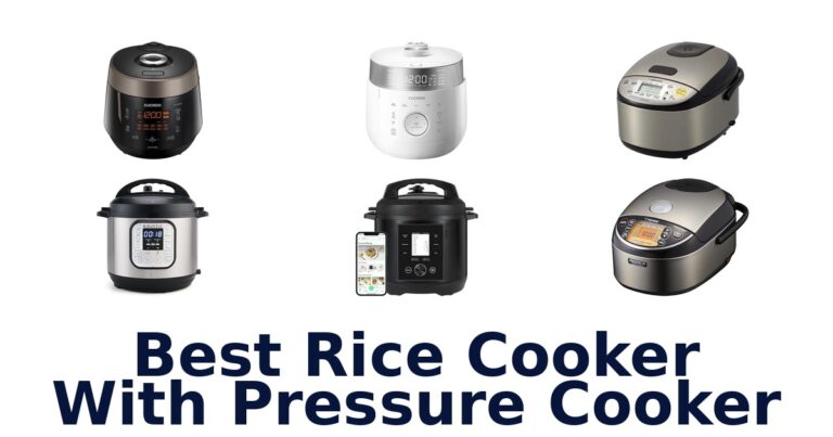 Best Rice Cooker Pressure Cooker Picks 2026 best rice cooker with pressure cooker