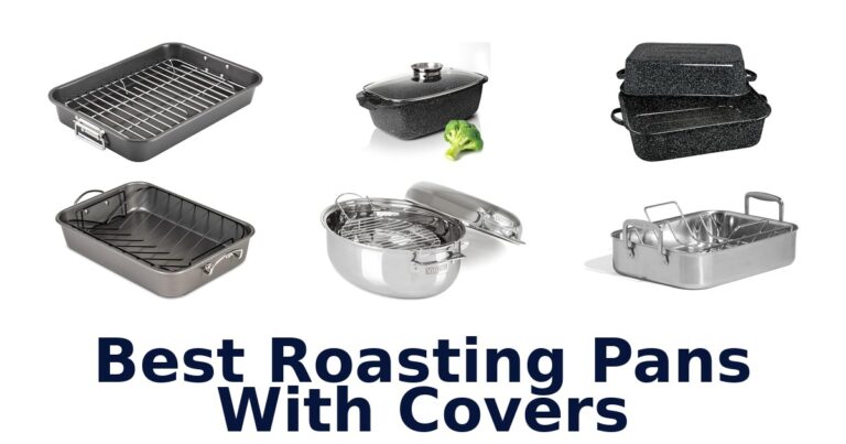 best roasting pans with covers