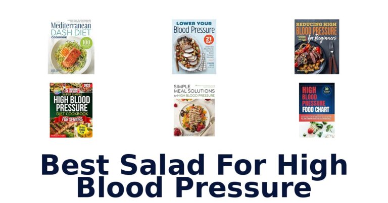 Best Salad for High Blood Pressure: Top 10 Picks best salad for high blood pressure