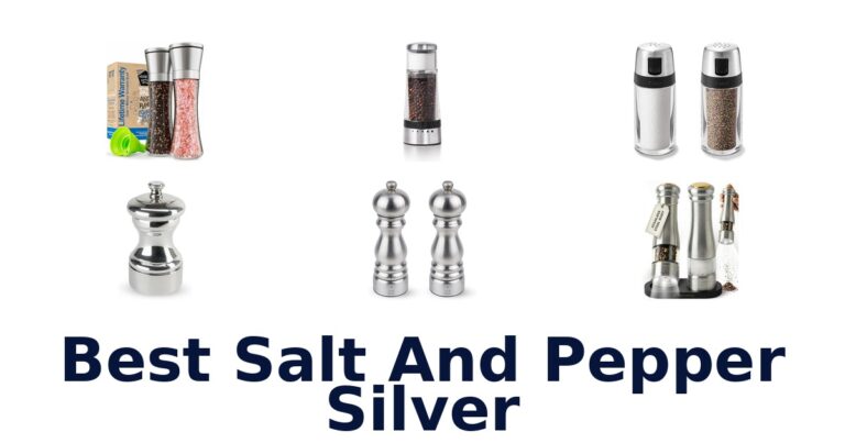 Best Salt and Pepper Silver: Top 10 Picks best salt and pepper silver