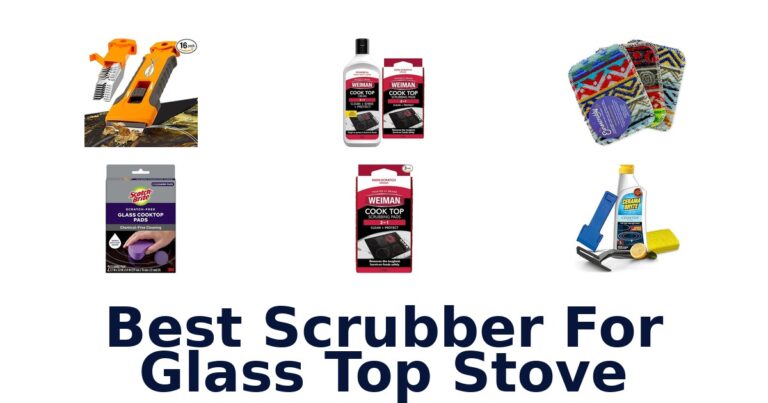 Best Scrubbers for Glass Top Stoves best scrubber for glass top stove