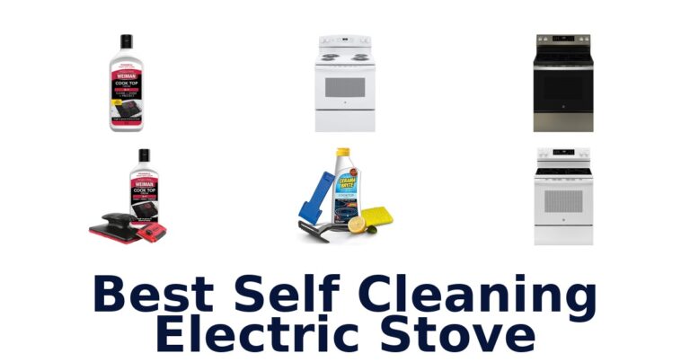 Best Self-Cleaning Electric Stove Top Picks best self cleaning electric stove