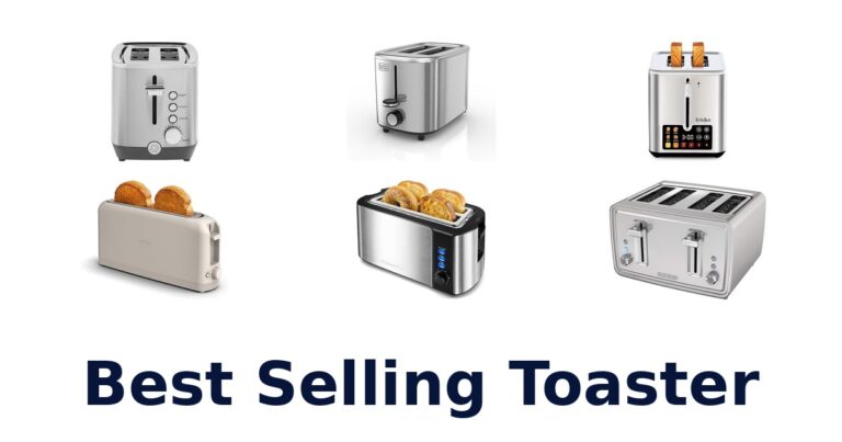 BEST Selling Toasters: Top 10 Picks best selling toaster