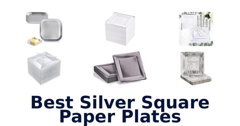 Best Silver Square Plates: Top 10 Picks best silver square paper plates