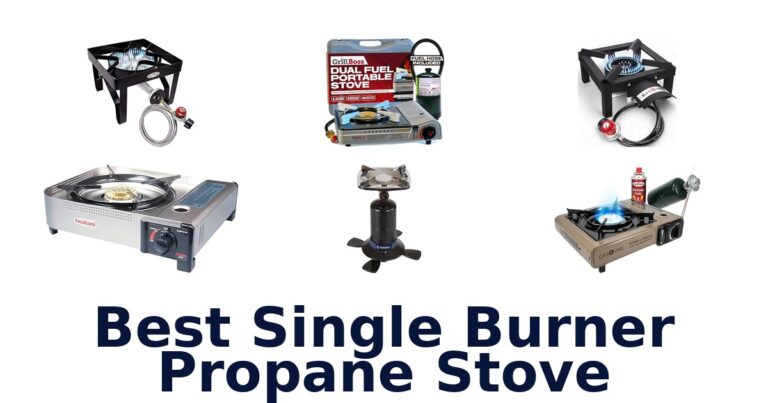 Best Single Burner Propane Stoves: Top 10 Picks best single burner propane stove