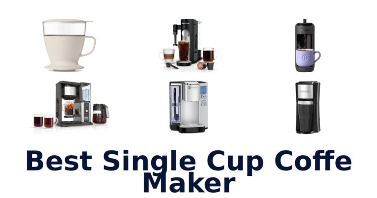 BEST Single Cup Coffee Makers: Top 10 Picks best single cup coffe maker