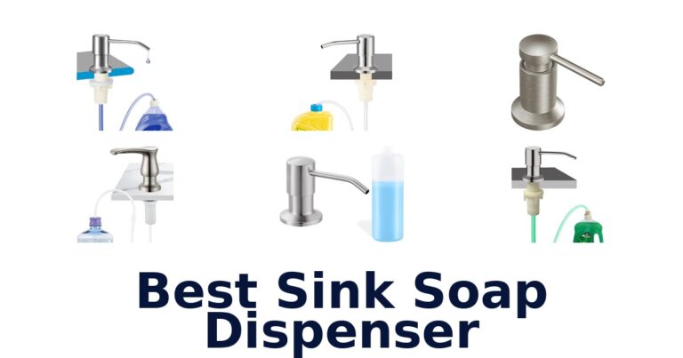 Best Sink Soap Dispensers: Top 10 Picks best sink soap dispenser