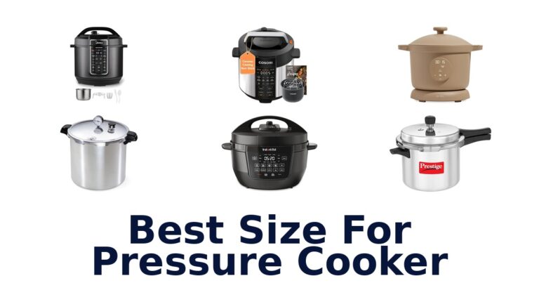best size for pressure cooker