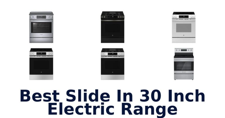 best slide in 30 inch electric range