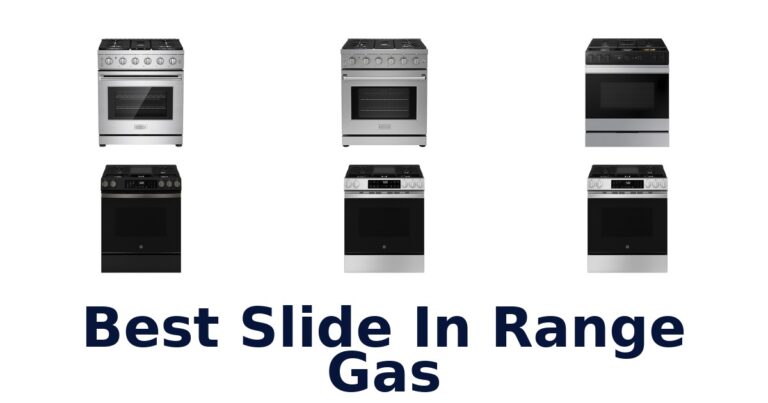 Best Slide-In Gas Ranges: Top 10 Picks 2026 best slide in range gas