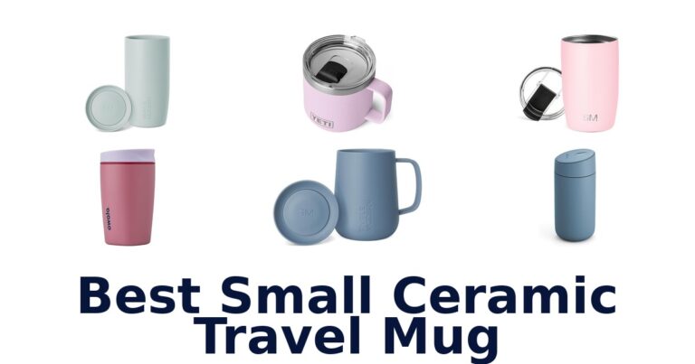Best Small Ceramic Travel Mugs Top 10 Picks best small ceramic travel mug