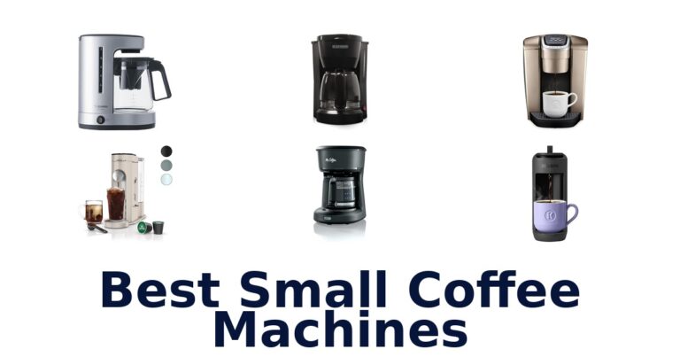 Best Small Coffee Machines: Top 10 Picks best small coffee machines
